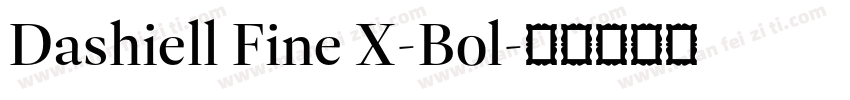 Dashiell Fine X-Bol字体转换
